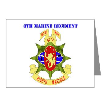 8MR - M01 - 02 - 8th Marine Regiment with Text - Note Cards (Pk of 20)