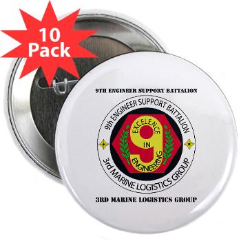 9ESB - M01 - 01 - 9th Engineer Support Battalion with Text 2.25" Button (10 pack) - Click Image to Close