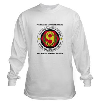 9ESB - A01 - 03 - 9th Engineer Support Battalion with Text Long Sleeve T-Shirt - Click Image to Close
