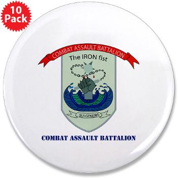 CAB - M01 - 01 - Combat Assault Battalion with Text - 3.5" Button (10 pack)