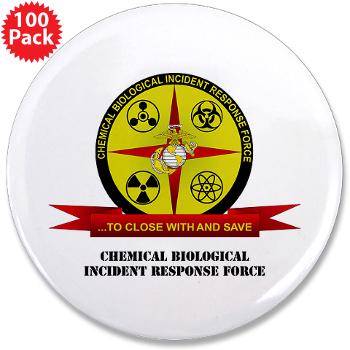 CBIRF - M01 - 01 - Chemical Biological Incident Response Force with Text - 3.5" Button (100 pack) - Click Image to Close