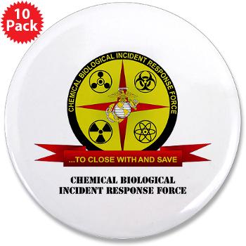CBIRF - M01 - 01 - Chemical Biological Incident Response Force with Text - 3.5" Button (10 pack)