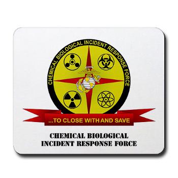 CBIRF - M01 - 03 - Chemical Biological Incident Response Force with Text - Mousepad