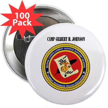 CGilbertHJohnson - M01 - 01 - Camp Gilbert H. Johnson with Text - 2.25" Button (100 pack)