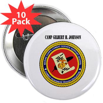 CGilbertHJohnson - M01 - 01 - Camp Gilbert H. Johnson with Text - 2.25" Button (10 pack) - Click Image to Close