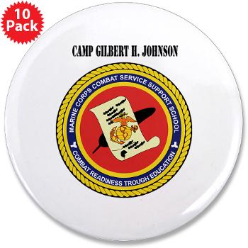 CGilbertHJohnson - M01 - 01 - Camp Gilbert H. Johnson with Text - 3.5" Button (10 pack)