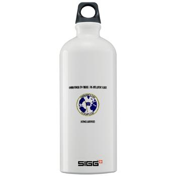CICUSAF - M01 - 03 - Commander In Chief, US Atlantic Fleet with Text - Sigg Water Bottle 1.0L