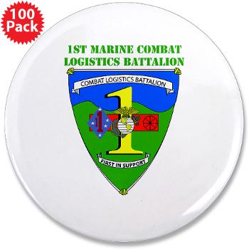 CLB1 - A01 - 01 - Combat Logistics Battalion 1 with Text - 3.5" Button (100 pack) - Click Image to Close