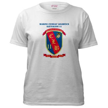 CLB11 - A01 - 04 - Combat Logistics Battalion 11 with Text - Women's T-Shirt