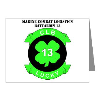 CLB13 - M01 - 02 - Combat Logistics Battalion 13 with Text - Note Cards (Pk of 20)