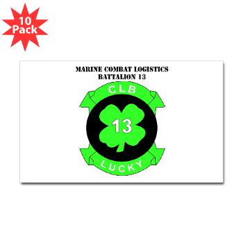CLB13 - M01 - 01 - Combat Logistics Battalion 13 with Text - Sticker (Rectangle 10 pk) - Click Image to Close