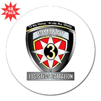 CLB3 - M01 - 01 - Combat Logistics Battalion 3 3" Lapel Sticker (48 pk) - Click Image to Close