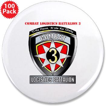 CLB3 - M01 - 01 - Combat Logistics Battalion 3 with Text 3.5" Button (100 pack)
