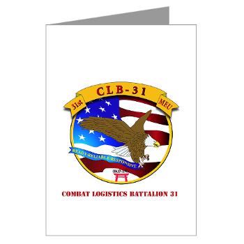 CLB31 - M01 - 02 - Combat Logistics Battalion 31 with Text Greeting Cards (Pk of 10)
