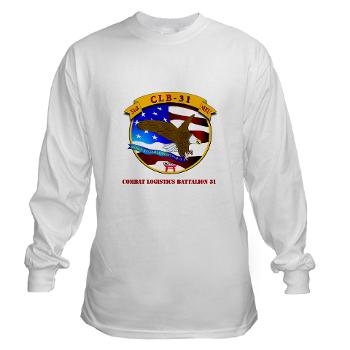 CLB31 - A01 - 03 - Combat Logistics Battalion 31 with Text Long Sleeve T-Shirt