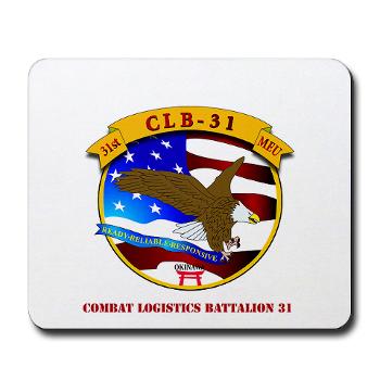 CLB31 - M01 - 03 - Combat Logistics Battalion 31 with Text Mousepad
