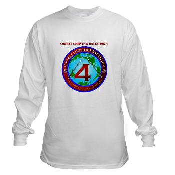 CLB4 - A01 - 03 - Combat Logistics Battalion 4 with Text Long Sleeve T-Shirt