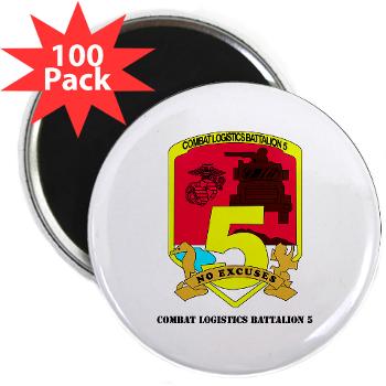 CLB5 - A01 - 01 - Combat Logistics Battalion 5 with Text - 2.25" Magnet (100 pack)