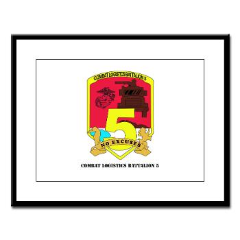 CLB5 - A01 - 01 - Combat Logistics Battalion 5 with Text - Large Framed Print - Click Image to Close