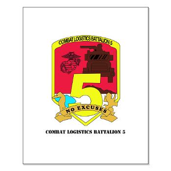 CLB5 - A01 - 01 - Combat Logistics Battalion 5 with Text - Small Poster - Click Image to Close