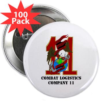 CLC11 - M01 - 01 - Combat Logistics Company 11 with Text 2.25" Button (100 pack)