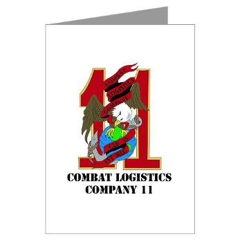 CLC11 - M01 - 02 - Combat Logistics Company 11 with Text Greeting Cards (Pk of 10) - Click Image to Close