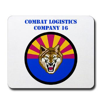 CLC16 - M01 - 03 - Combat Logistics Company 16 with Text - Mousepad