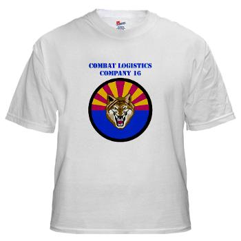 CLC16 - A01 - 04 - Combat Logistics Company 16 with Text - White T-Shirt - Click Image to Close