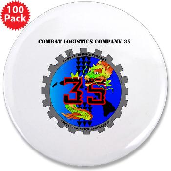 CLC35 - M01 - 01 - Combat Logistics Company 35 with Text - 3.5" Button (100 pack)