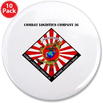 CLC36 - M01 - 01 - Combat Logistics Company 36 with Text 3.5" Button (10 pack) - Click Image to Close