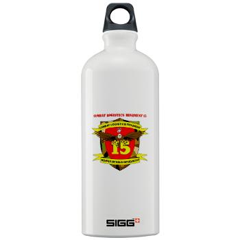 CLR15 - M01 - 03 - Combat Logistics Regiment 15 with Text - Sigg Water Bottle 1.0L - Click Image to Close