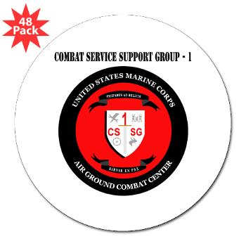 CSSG1 - M01 - 01 - Combat Service Support Group - 1 with Text - 3" Lapel Sticker (48 pk) - Click Image to Close