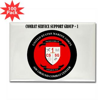 CSSG1 - M01 - 01 - Combat Service Support Group - 1 with Text - Rectangle Magnet (100 pack)