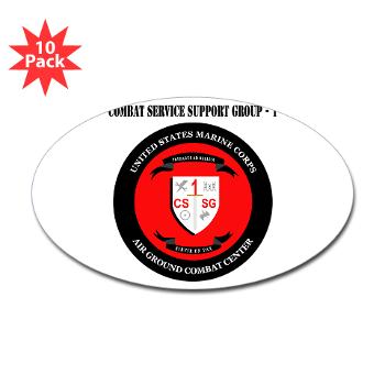 CSSG1 - M01 - 01 - Combat Service Support Group - 1 with Text - Sticker (Oval 10 pk)