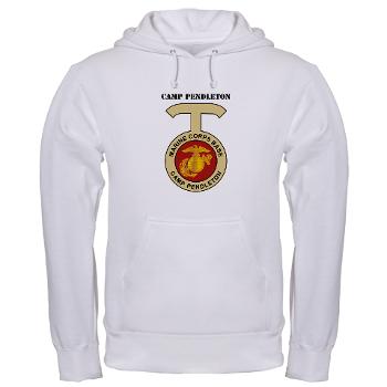 CP - A01 - 03 - Camp Pendleton with Text - Hooded Sweatshirt - Click Image to Close