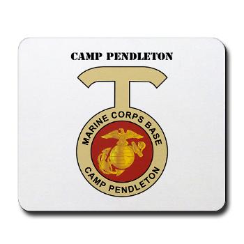 CP - M01 - 03 - Camp Pendleton with Text - Mousepad