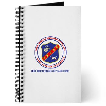 FMTB - M01 - 02 - Field Medical Training Battalion (FMTB) with Text - Journal