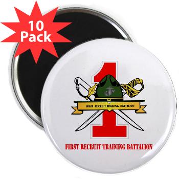 FRTB - M01 - 01 - First Recruit Training Battalion with Text - 2.25" Magnet (10 pack) - Click Image to Close