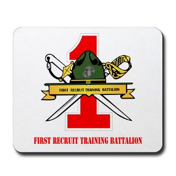 FRTB - M01 - 03 - First Recruit Training Battalion with Text - Mousepad - Click Image to Close