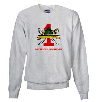 FRTB - A01 - 03 - First Recruit Training Battalion with Text - Sweatshirt