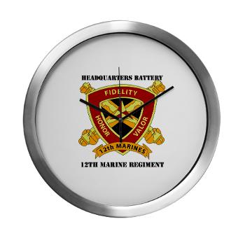 HB12M - M01 - 03 - Headquarters Battery 12th Marines with text Modern Wall Clock