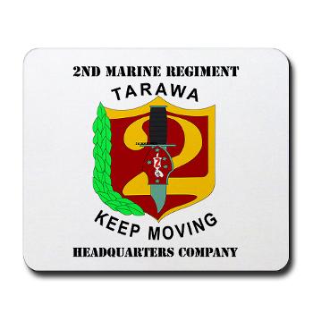 HC2M - M01 - 03 - Headquarters Company 2nd Marines with Text Mousepad - Click Image to Close