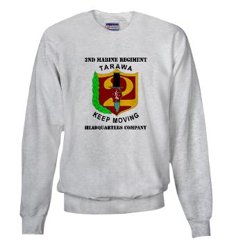 HC2M - A01 - 03 - Headquarters Company 2nd Marines with Text Sweatshirt - Click Image to Close