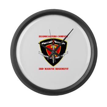 HC3M - M01 - 03 - Headquarters Company 3rd Marines with Text Large Wall Clock - Click Image to Close