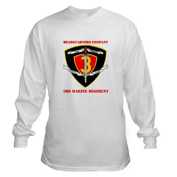 HC3M - A01 - 03 - Headquarters Company 3rd Marines with Text Long Sleeve T-Shirt - Click Image to Close