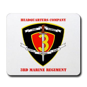 HC3M - M01 - 03 - Headquarters Company 3rd Marines with Text Mousepad