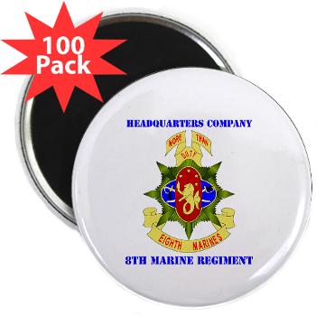HC8M - M01 - 01 - Headquarters Company 8th Marines with Text - 2.25" Magnet (100 pack)