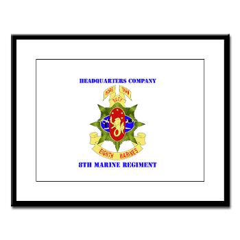 HC8M - M01 - 02 - Headquarters Company 8th Marines with Text - Large Framed Print - Click Image to Close