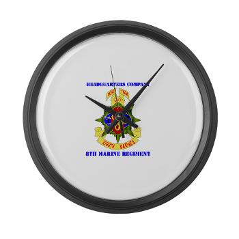 HC8M - M01 - 03 - Headquarters Company 8th Marines with Text - Large Wall Clock - Click Image to Close