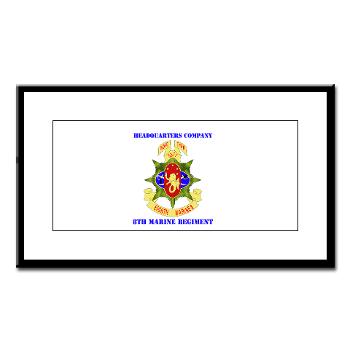 HC8M - M01 - 02 - Headquarters Company 8th Marines with Text - Small Framed Print - Click Image to Close